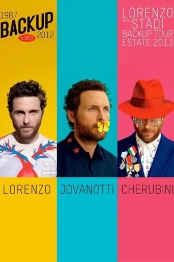 Lorenzo Jovanotti – Lorenzo negli stadi Backup Tour 2013 movie poster - Entertainment content