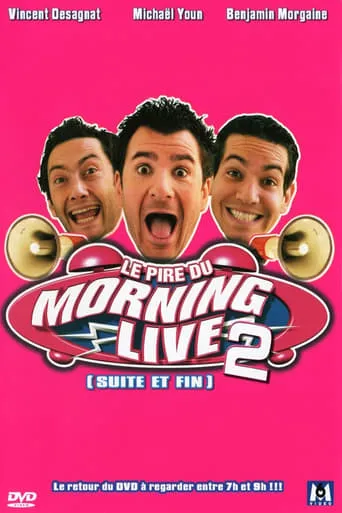 Le Pire du Morning Live 2 movie poster - Rated 6.7/10