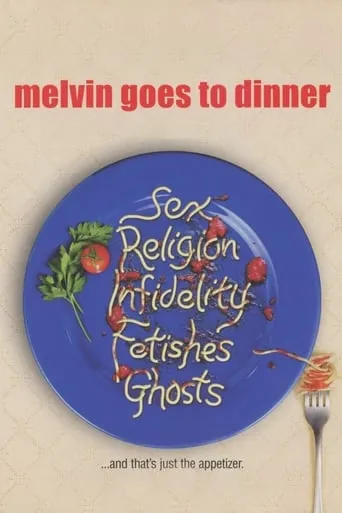 Melvin Goes to Dinner movie poster - Rated 5.4/10