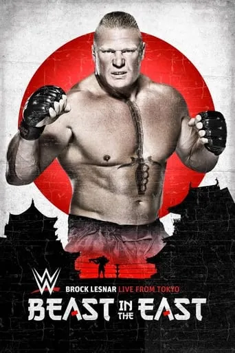 WWE The Beast in the East movie poster - Rated 7.5/10