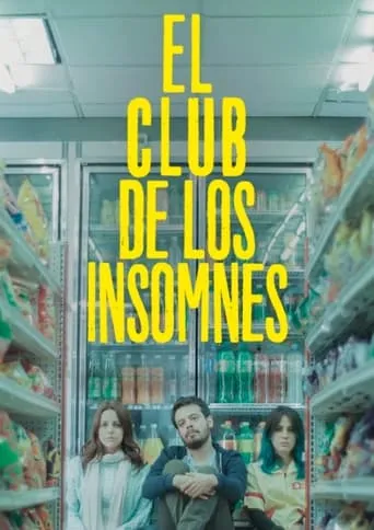The Insomnia Club movie poster - Rated 6.654/10