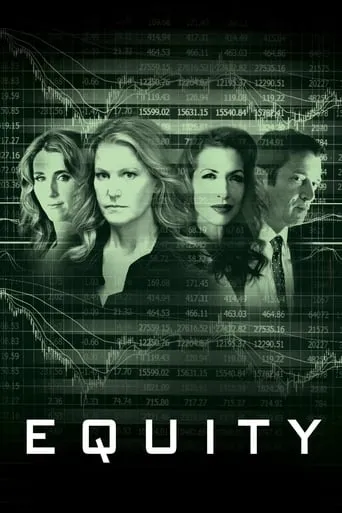 Equity movie poster - Rated 5.6/10
