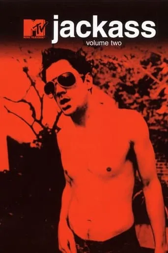 Jackass Volume Two movie poster - Rated 7.2/10