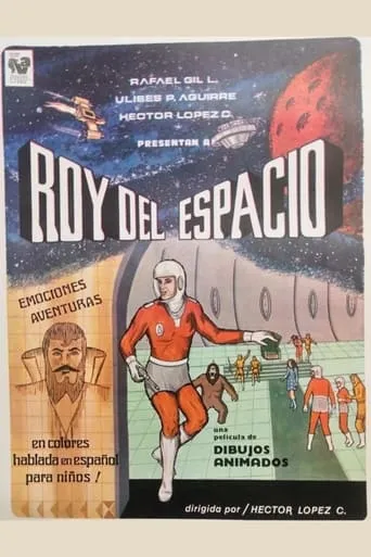 Roy del espacio movie poster - Rated 5/10