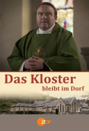 Das Kloster bleibt im Dorf movie poster - Entertainment content