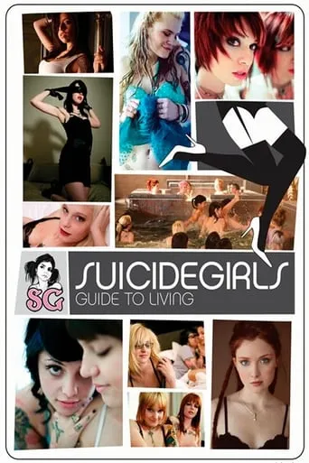 SuicideGirls: Guide to Living movie poster - Rated 4.25/10