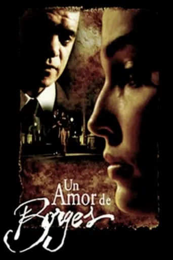 Un amor de Borges movie poster - Rated 7/10