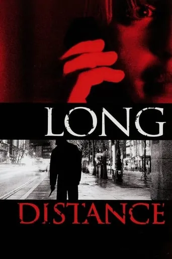Long Distance movie poster - Rated 4.4/10