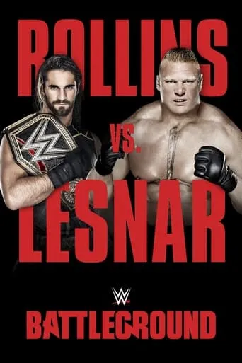 WWE Battleground 2015 movie poster - Rated 6.2/10