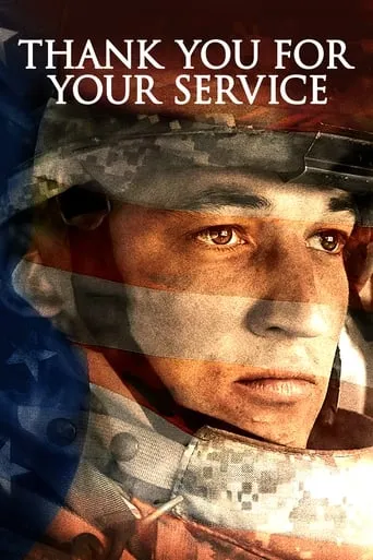 Thank You for Your Service movie poster - Rated 6.5/10