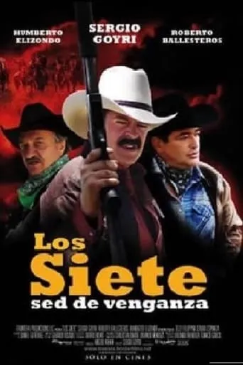 Los Siete movie poster - Rated 5/10