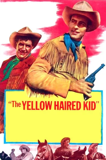 The Yellow Haired Kid movie poster - Entertainment content