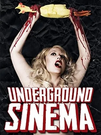 The Underground Sinema movie poster - Rated 1/10