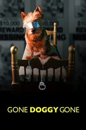 Gone Doggy Gone movie poster - Rated 4.9/10
