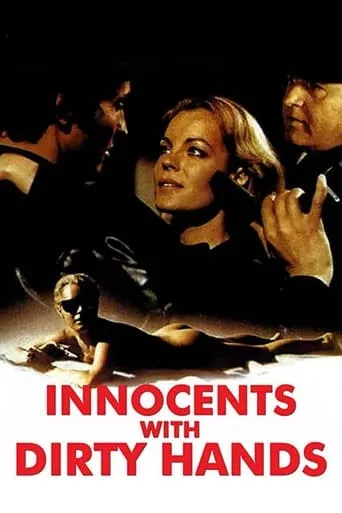 Innocents with Dirty Hands movie poster - Rated 6.1/10