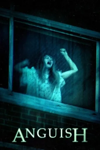 Anguish movie poster - Rated 4.7/10