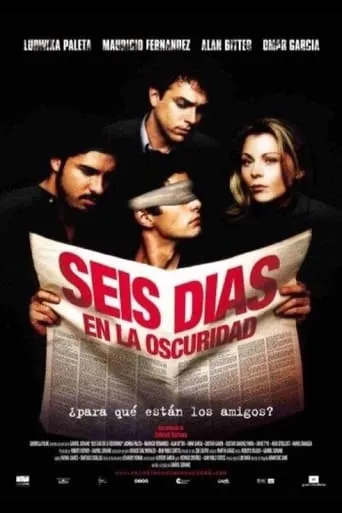 Seis días en la oscuridad movie poster - Rated 5/10