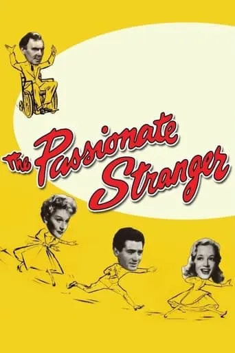 The Passionate Stranger movie poster - Rated 5.7/10