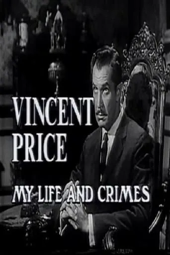 Vincent Price: My Life and Crimes movie poster - Rated 6.8/10