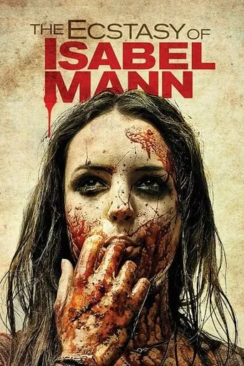 The Ecstasy of Isabel Mann movie poster - Rated 4.5/10