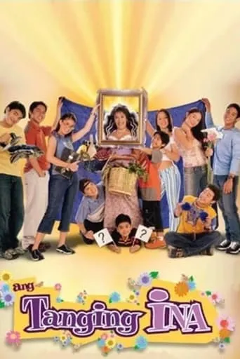 Ang Tanging Ina movie poster - Rated 5.3/10