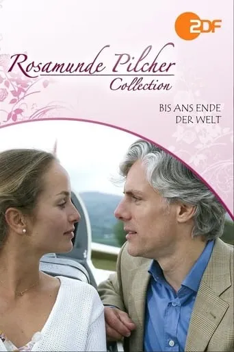Rosamunde Pilcher: Bis ans Ende der Welt movie poster - Rated 6.7/10