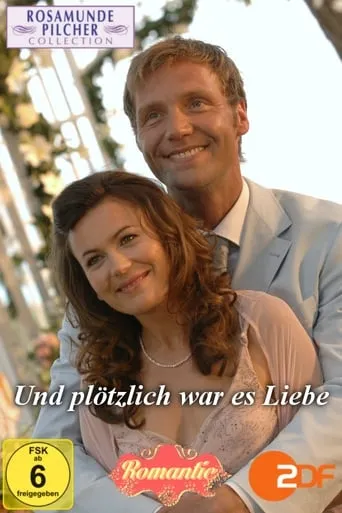 Rosamunde Pilcher: Und plötzlich war es Liebe movie poster - Rated 5/10