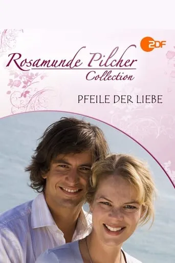 Rosamunde Pilcher: Pfeile der Liebe movie poster - Rated 6/10