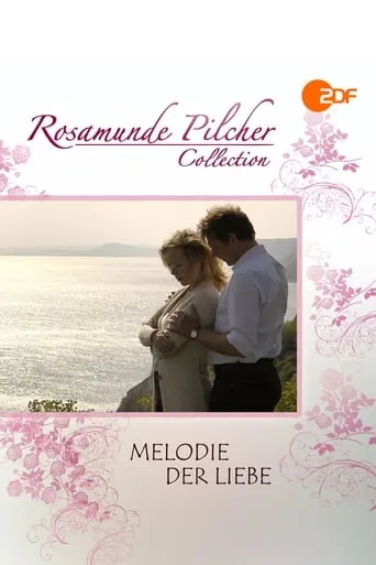 Rosamunde Pilcher: Melodie der Liebe movie poster - Rated 5/10