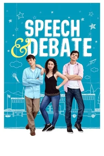 Speech & Debate movie poster - Rated 5.973/10