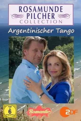 Rosamunde Pilcher: Argentinischer Tango movie poster - Rated 4.2/10