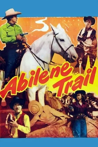 Abilene Trail movie poster - Entertainment content