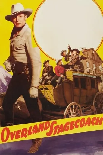 Overland Stagecoach movie poster - Entertainment content