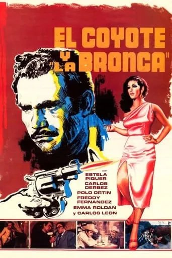 Coyote and Bronca movie poster - Rated 7.1/10