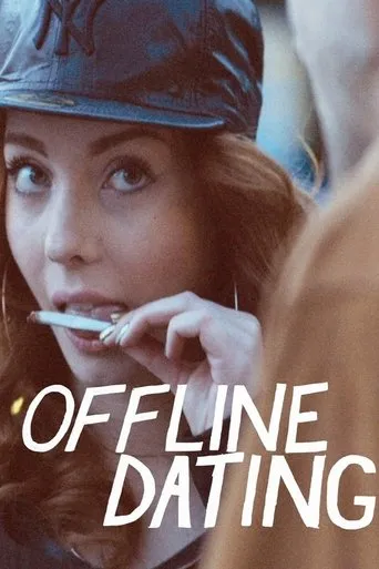 Offline Dating movie poster - Rated 6.9/10