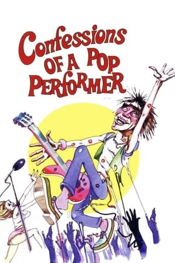 Confessions of a Pop Performer movie poster - Rated 4.5/10