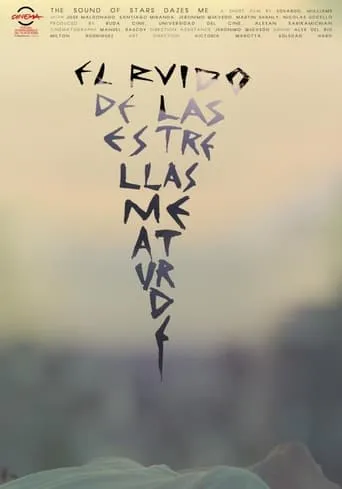 The Sound of the Stars Dazes Me movie poster - Rated 5/10