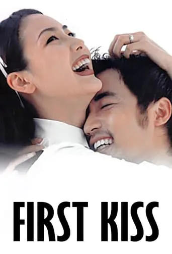 First Kiss movie poster - Rated 4.7/10