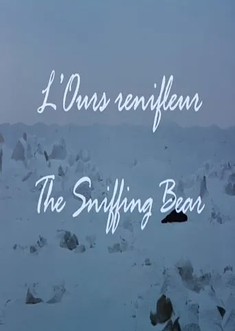 The Sniffing Bear movie poster - Rated 5/10