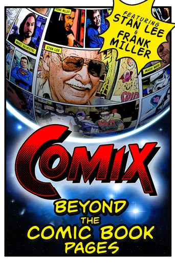 COMIX: Beyond the Comic Book Pages movie poster - Rated 6.1/10