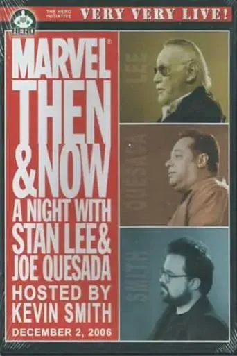 Marvel Then and Now: An Evening with Stan Lee and Joe Quesada movie poster - Entertainment content