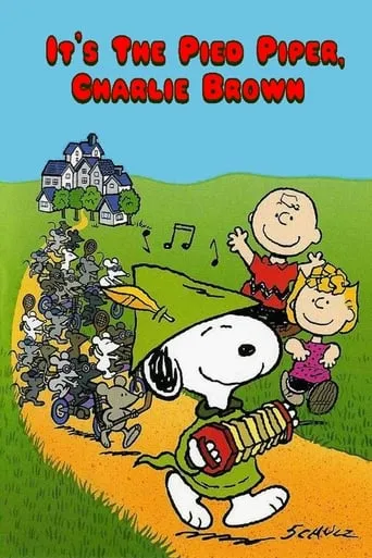 It's the Pied Piper, Charlie Brown TV series poster - Rated 8.4/10