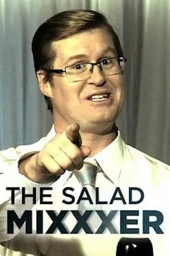 The Salad Mixxxer movie poster - Rated 6.2/10