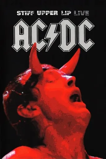 AC/DC: Stiff Upper Lip Live movie poster - Rated 7.6/10