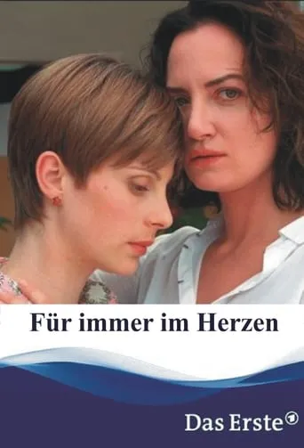 Für immer im Herzen movie poster - Rated 5.8/10