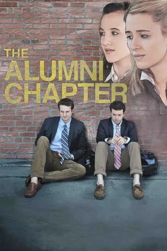 The Alumni Chapter movie poster - Rated 5.5/10