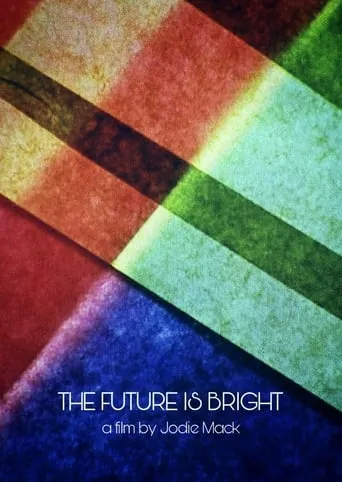 The Future Is Bright movie poster - Entertainment content