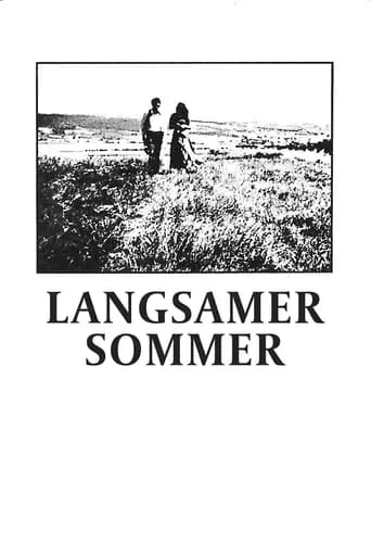 Slow Summer movie poster - Rated 5.5/10