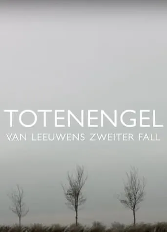 Totenengel - Van Leeuwens zweiter Fall movie poster - Entertainment content