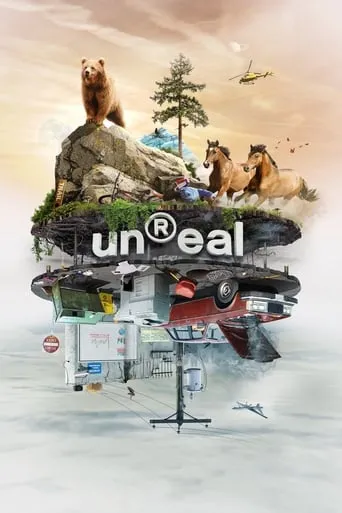 unReal movie poster - Rated 7.7/10